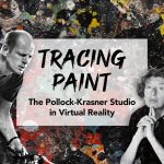 Tracing Paint – The Pollock Krasner Studio in Virtual Reality header